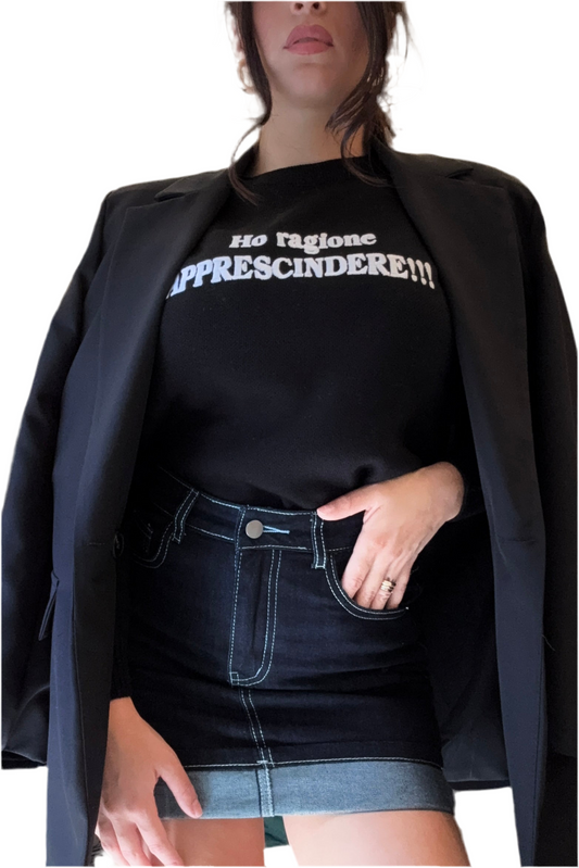Maglioncino Nero con Scritta “Ho ragione APPRESCINDERE!!!”